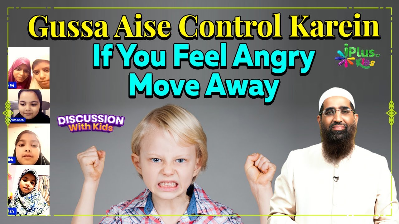 Gussa Aise Control Karein | If You Feel Angry Move Away by Zaid Patel iPlus TV Kids