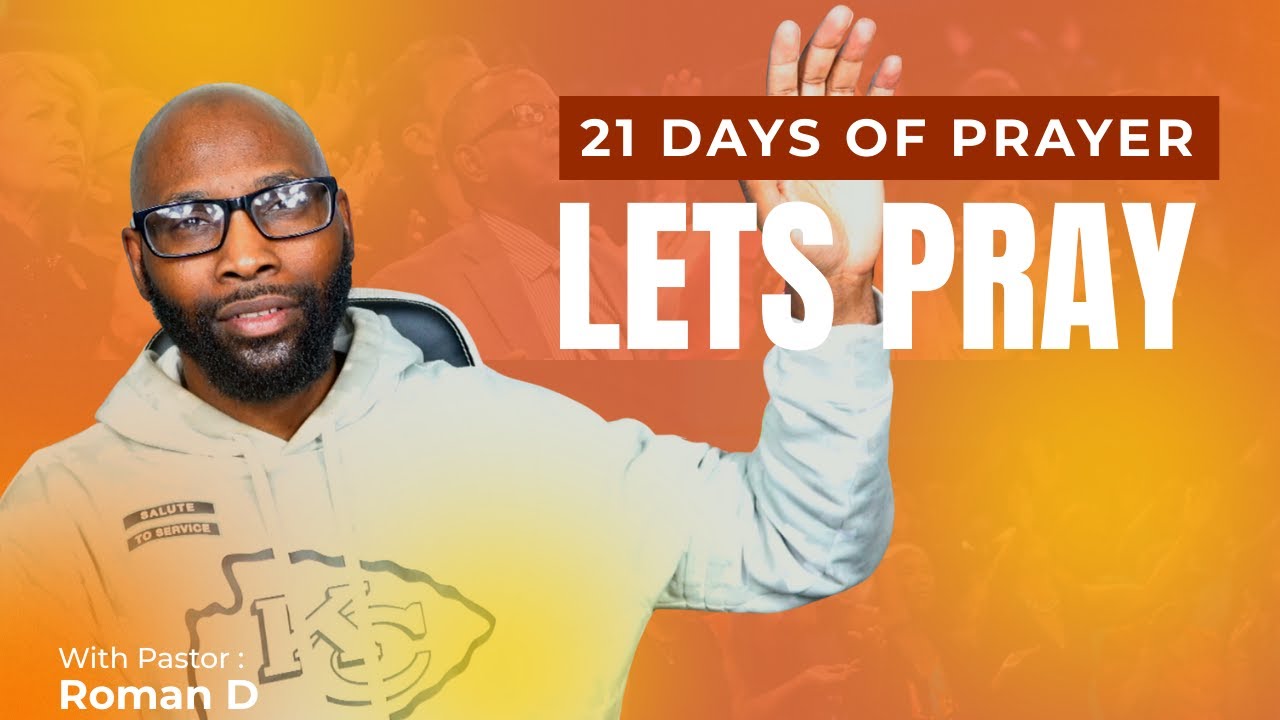 21 Days of Prayer: Let's Pray