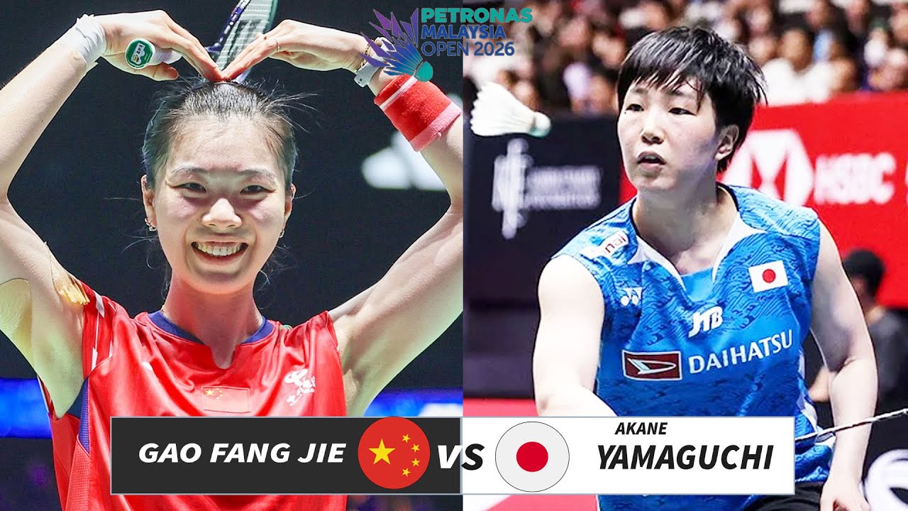 GAO Fang Jie (CHN) vs Akane YAMAGUCHI (JPN) | PETRONAS Malaysia Open 2026