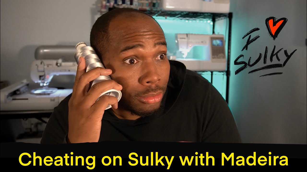 HOW TO EMBROIDER: Choosing threads Madeira vs Sulky