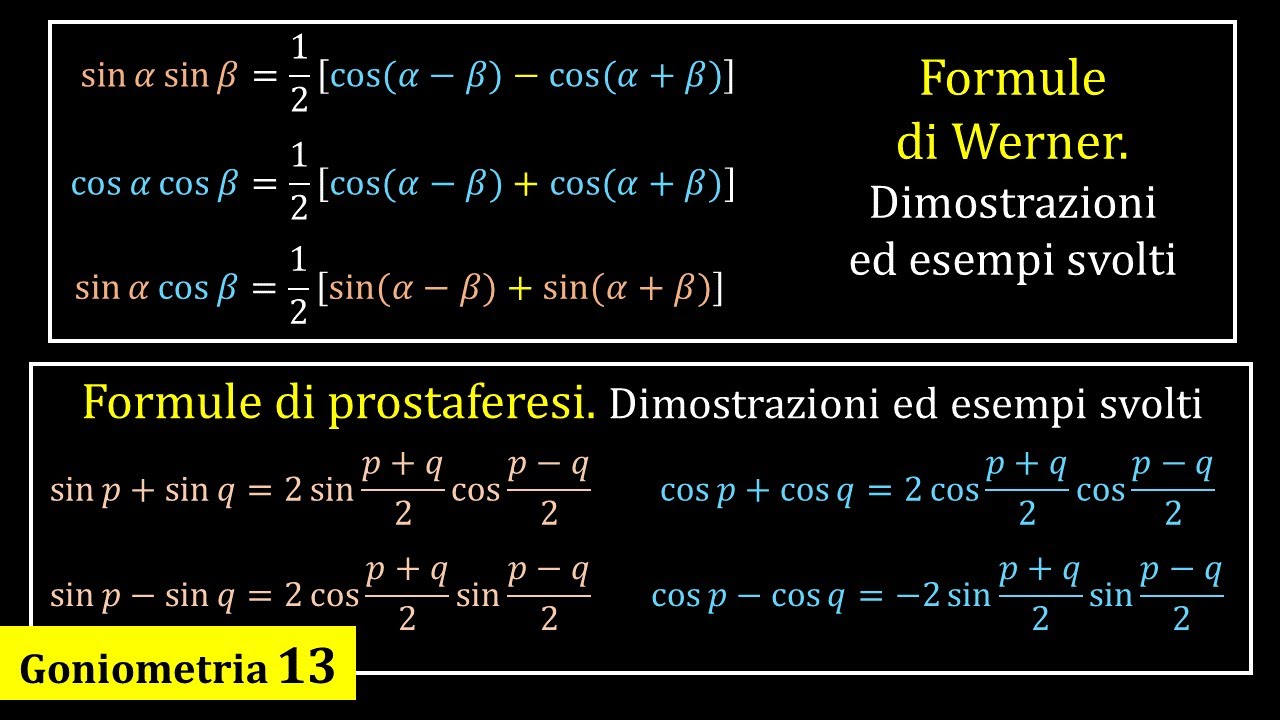 Formule di Werner e prostaferesi, dimostrazione ed esempi