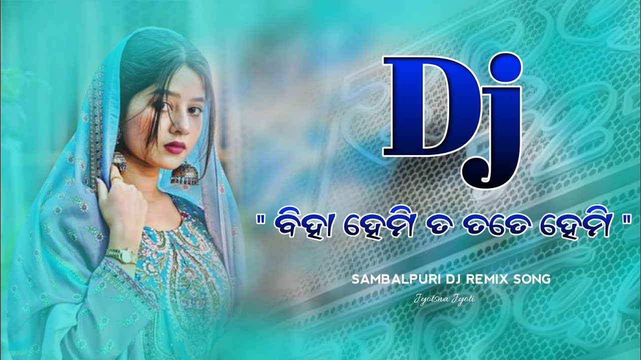 🌿💕BIHA HEMITA TATE HEMI💙🦋 __SAMBALPURI_NEW DJ REMIX SONG 🎵🔊