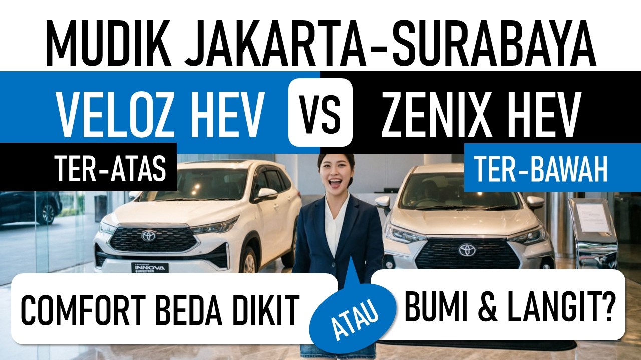 Veloz Hybrid Teratas Atau Zenix Hybrid Terbawah, Kenyamanan Mudik Jangan-jangan Beda Dikit (?)