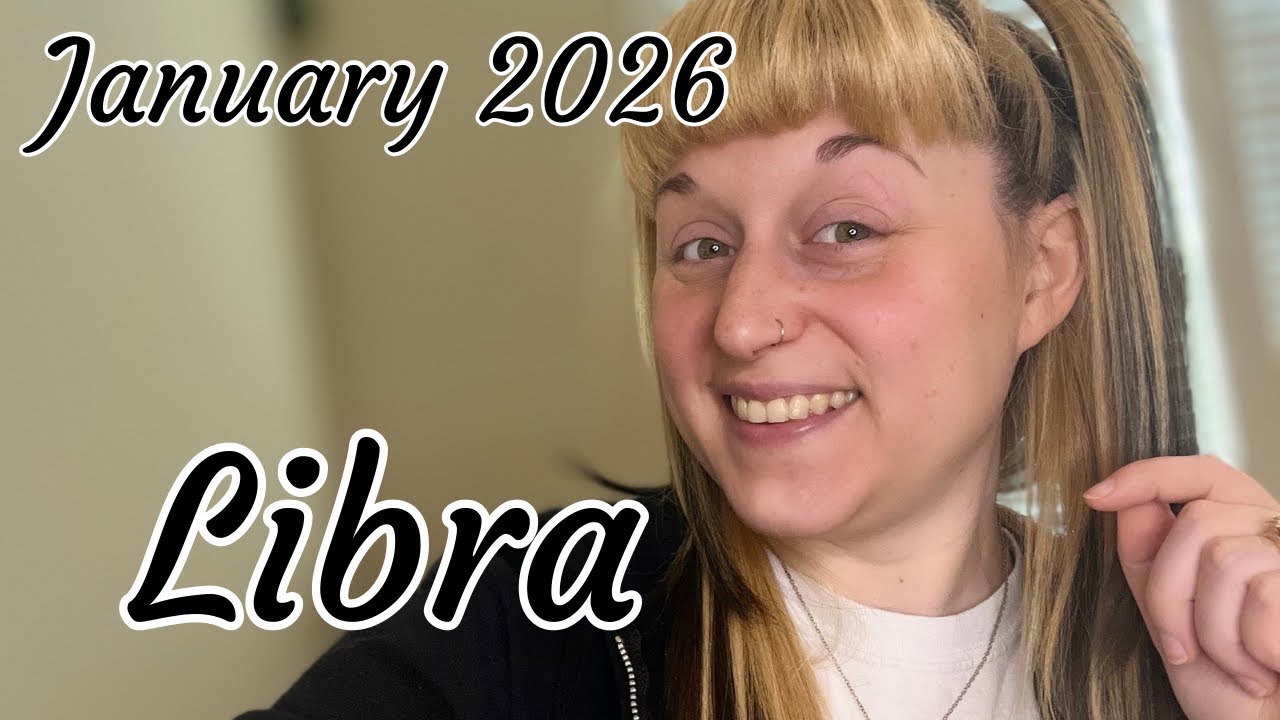 Libra ~ You Have The Ultimate Love… Self-Love | January 2026 Reading 