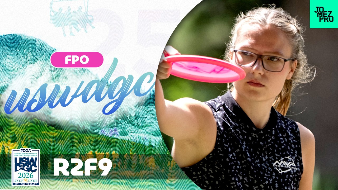 2026 USWDGC | FPO R2F9 | Salonen, Saarinen, Huber, Allen | Jomez Disc Golf