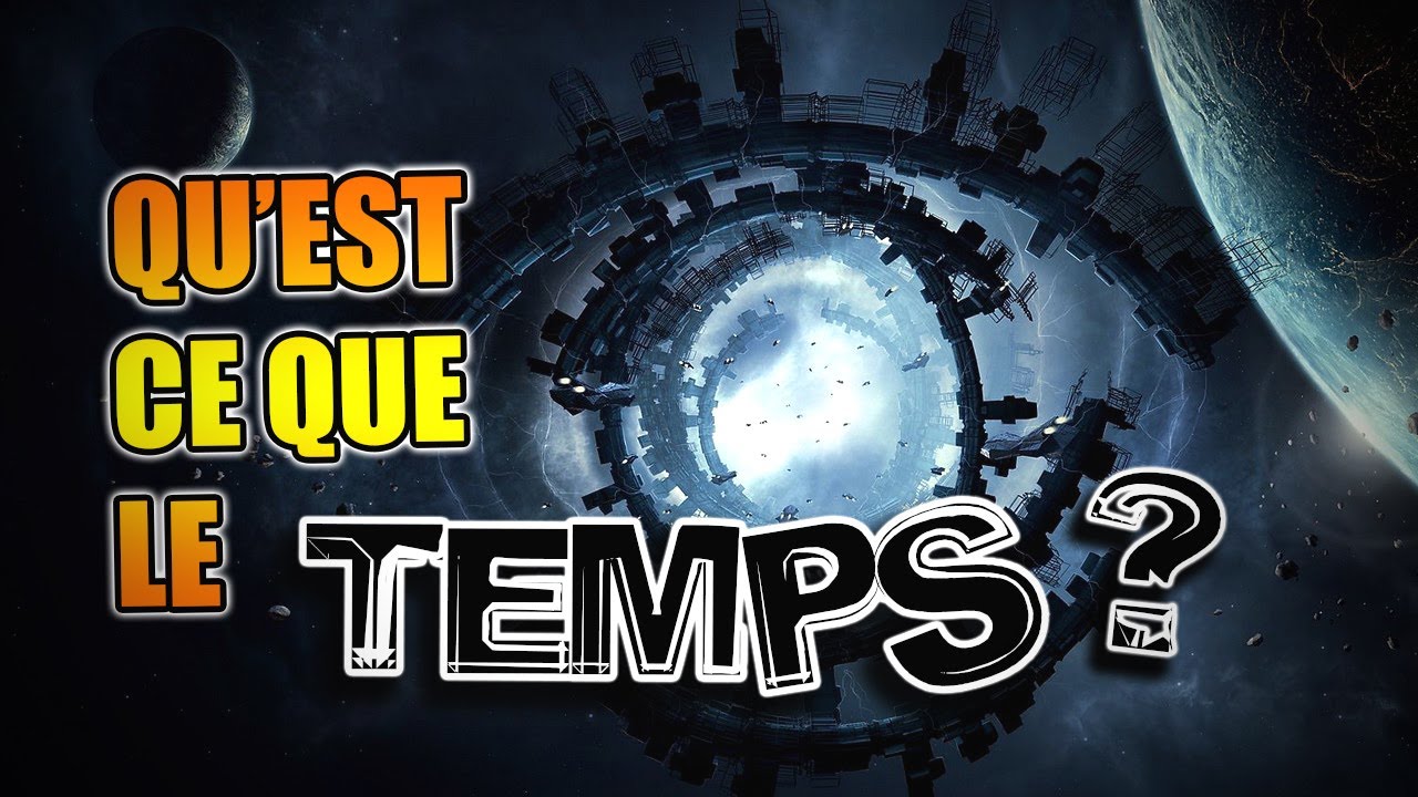 Qu'est ce que le TEMPS ?
