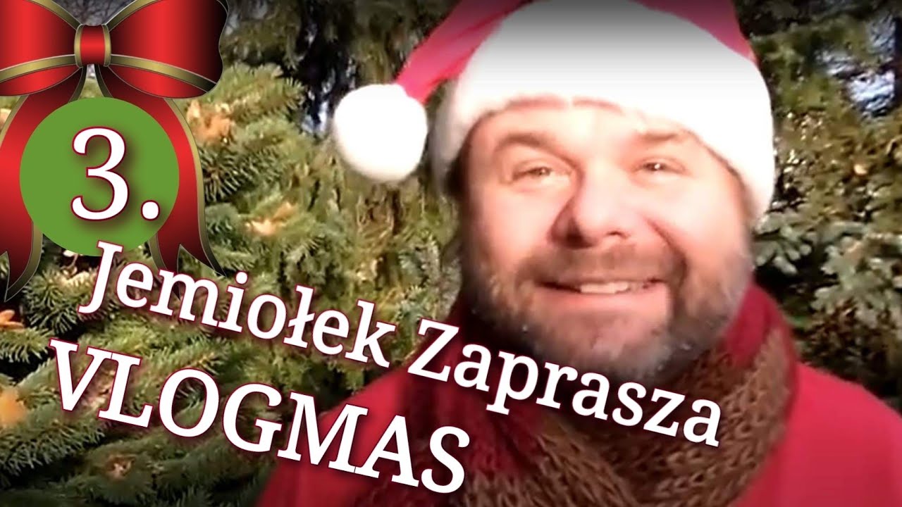 Jemiołek zaprasza na Vlogmas #3