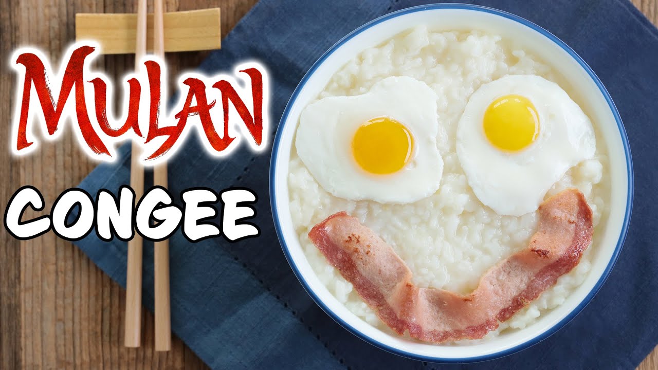 Congee From Mulan! - NERDY NUMMIES