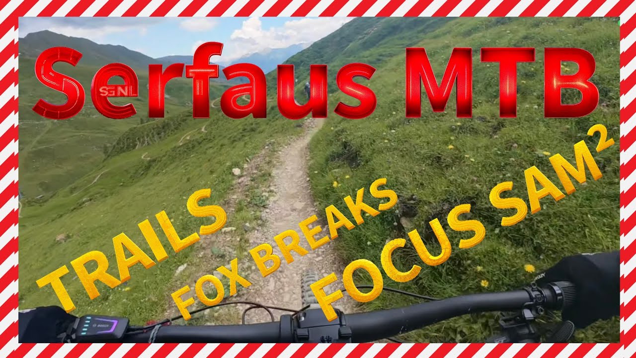 „MTB Serfaus FAILS 🚵‍♂️ | Fox Gabel kaputt, Sturz auf Brücke & Milkyway Trail“