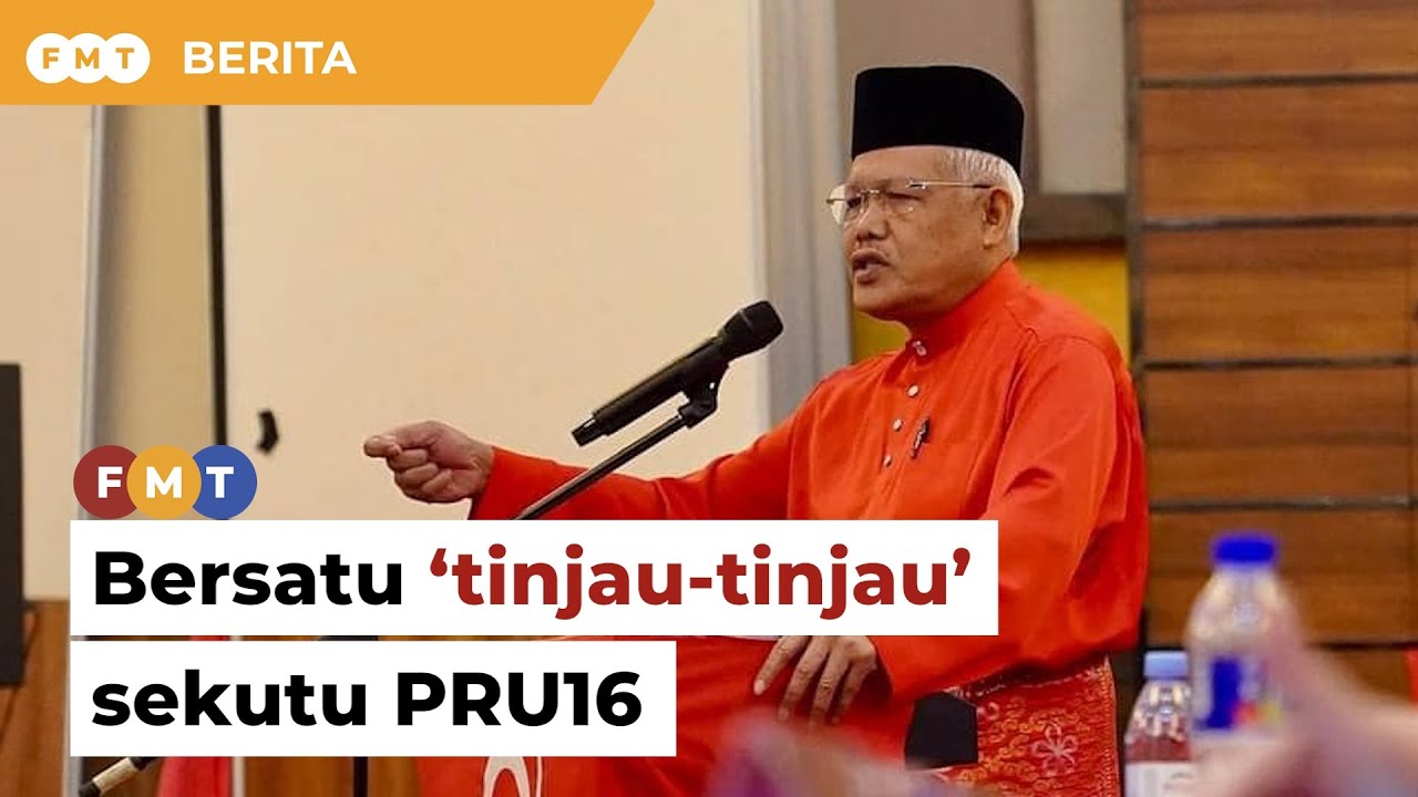 Momentum PN makin lemah, Bersatu 'tinjau-tinjau' sekutu PRU16