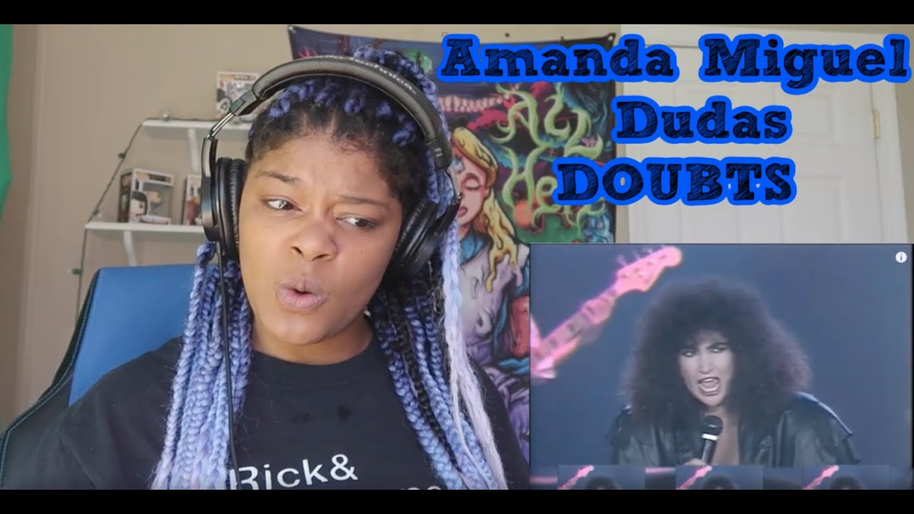 Amanda Miguel - Dudas (DOUBTS) REACCION!