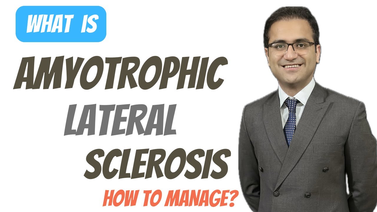 Amyotrophic Lateral Sclerosis (ALS), Motor Neuron Disease Symptom, Treatment, Medicine Lecture USMLE
