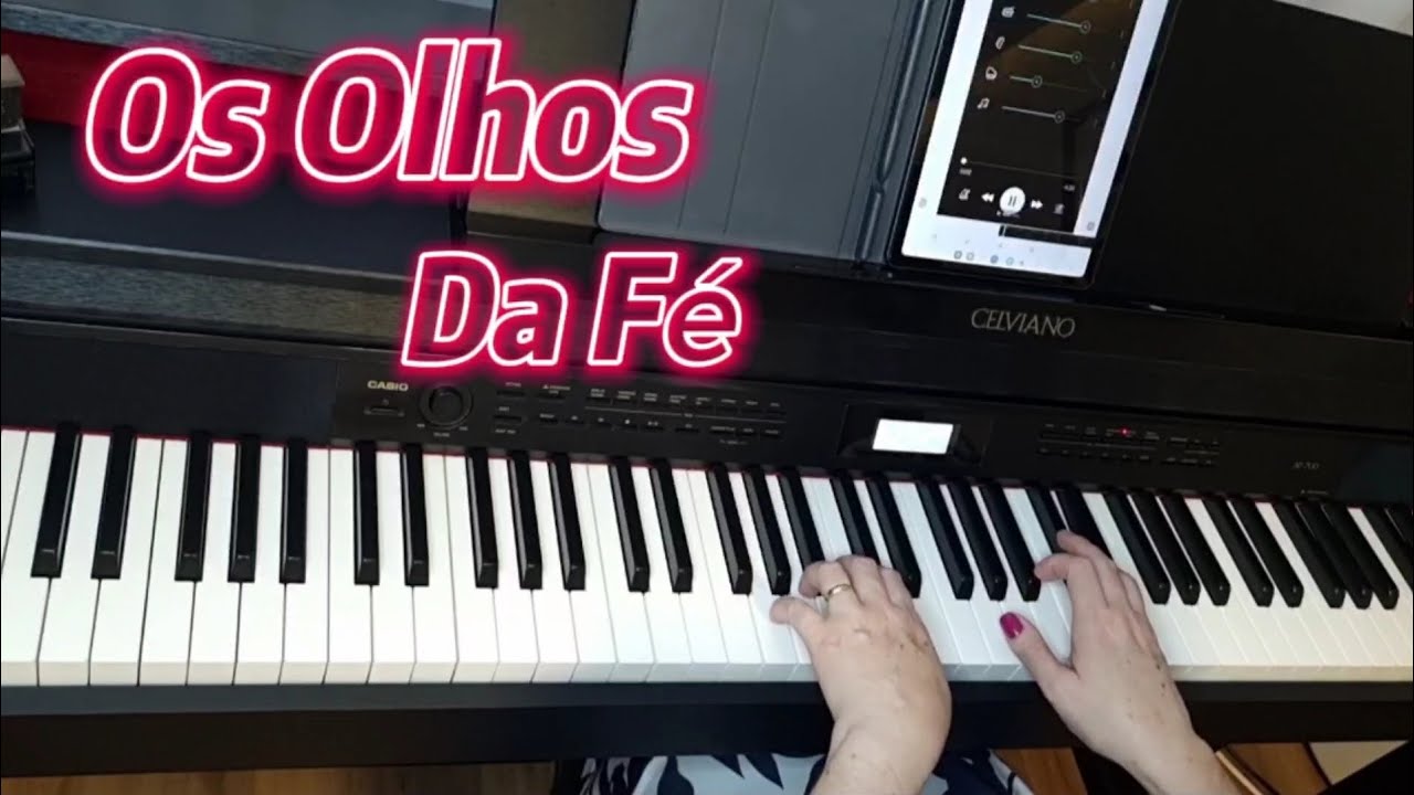 OS OLHOS DA FÉ #icm #pianoicm #maranata
