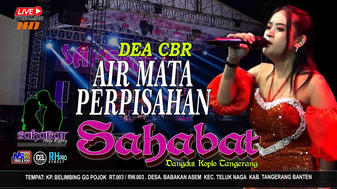 AIR MATA PERPISAHAN VOC: DEA CBR || SAHABAT BERCINTA