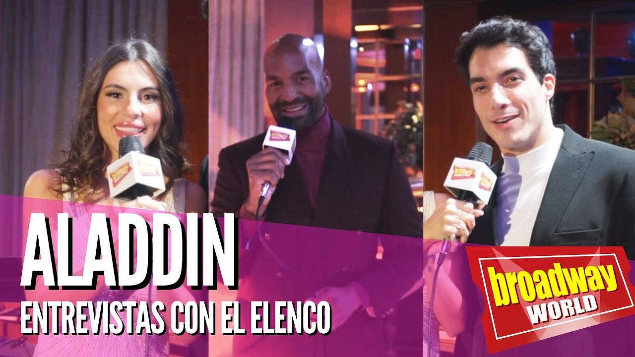 ALADDIN - Entrevistas con el equipo - Teatro Real  (Madrid, 2023)