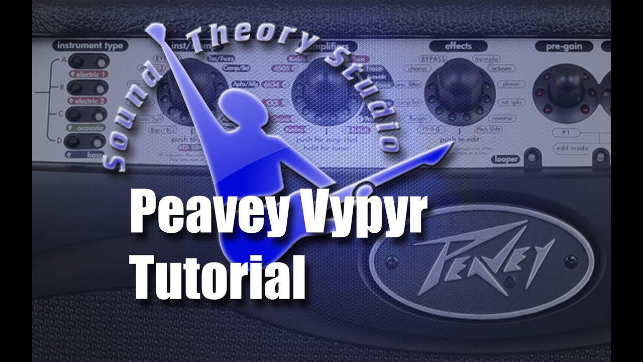 Peavey Vypyr VIP Tutorial
