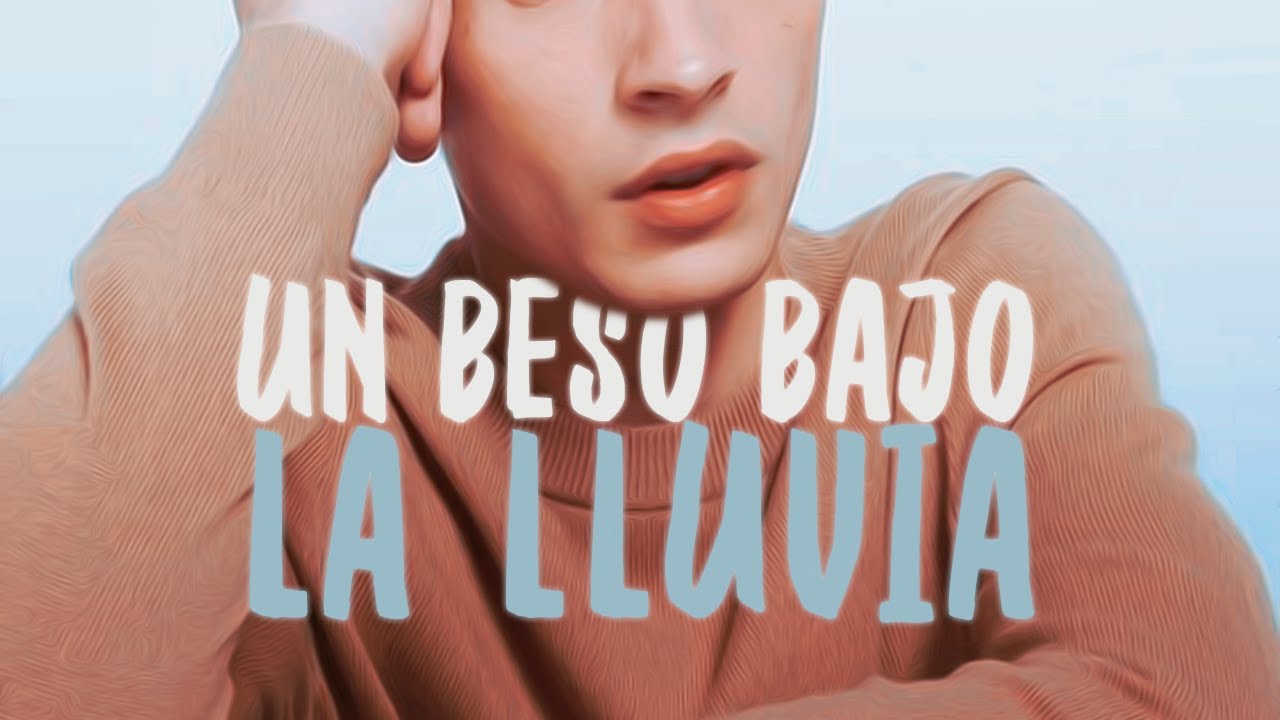 Un Beso Bajo La Lluvia ( wattpad trailer )