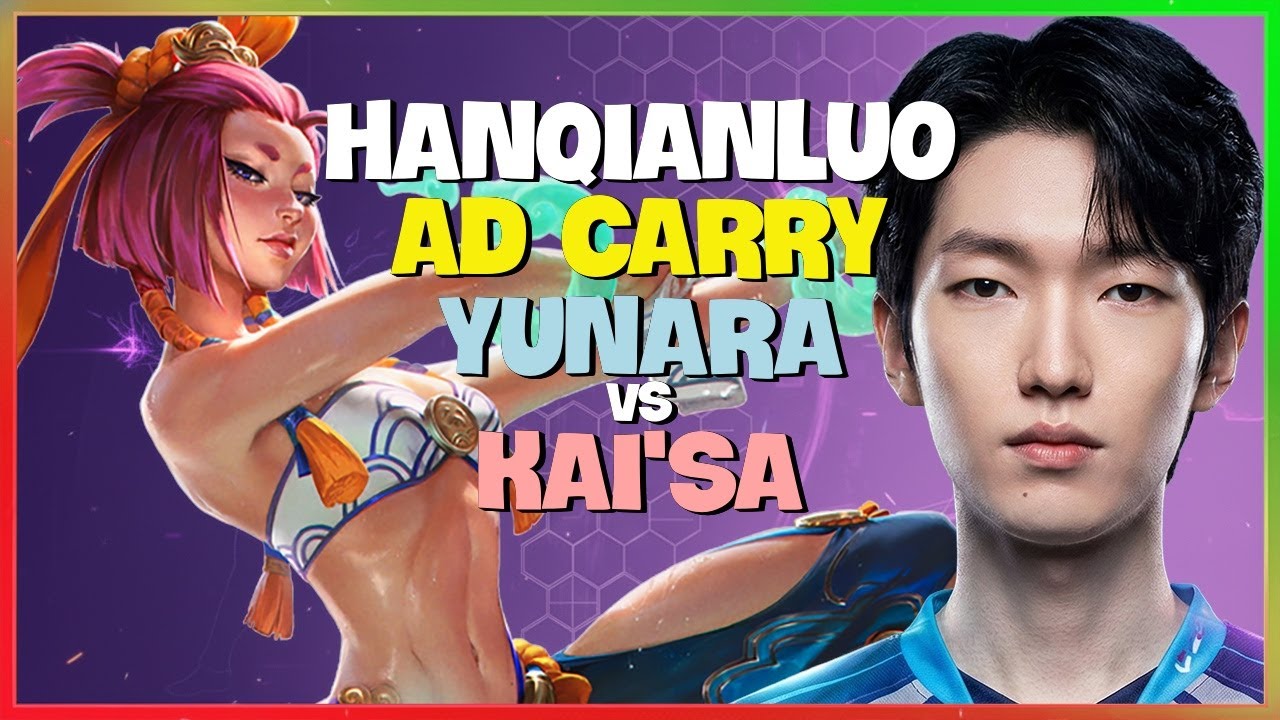 HanQianLuo High Rank Mastery Unleashed on Yunara Challenger ADC Mechanics Engsub