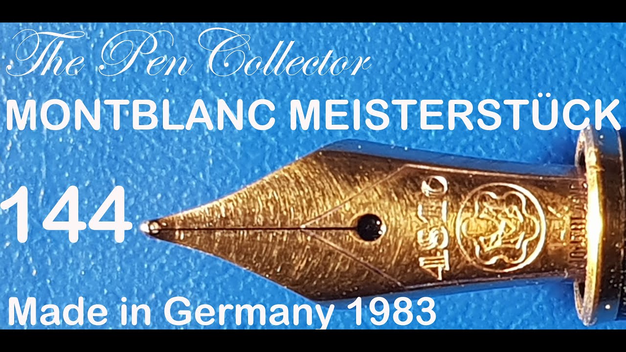 Montblanc Meisterstück 144 from 1983 Fountain Pen Review
