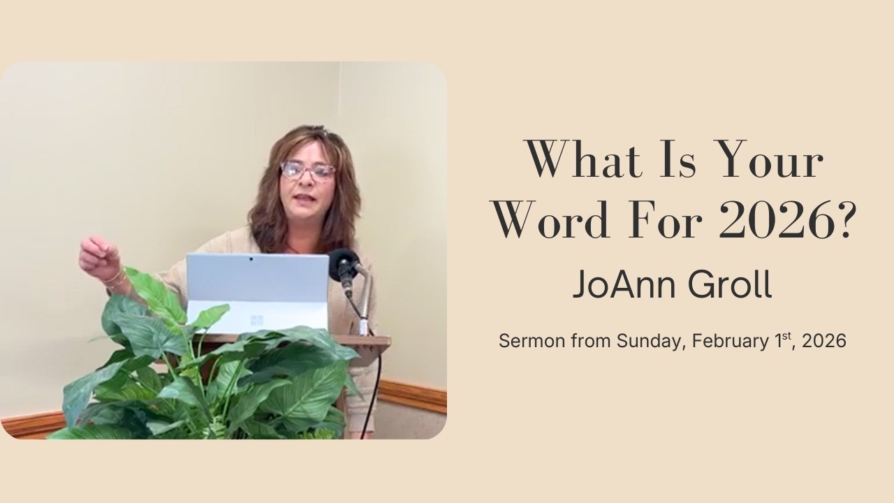 What Is Your Word For 2026 - JoAnn Groll