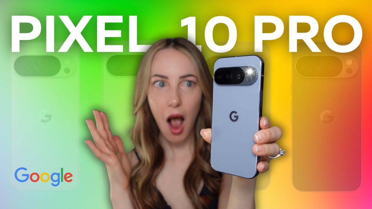 Hands-On with Google Pixel 10 Pro: The Best Pixel 10 Pro Features