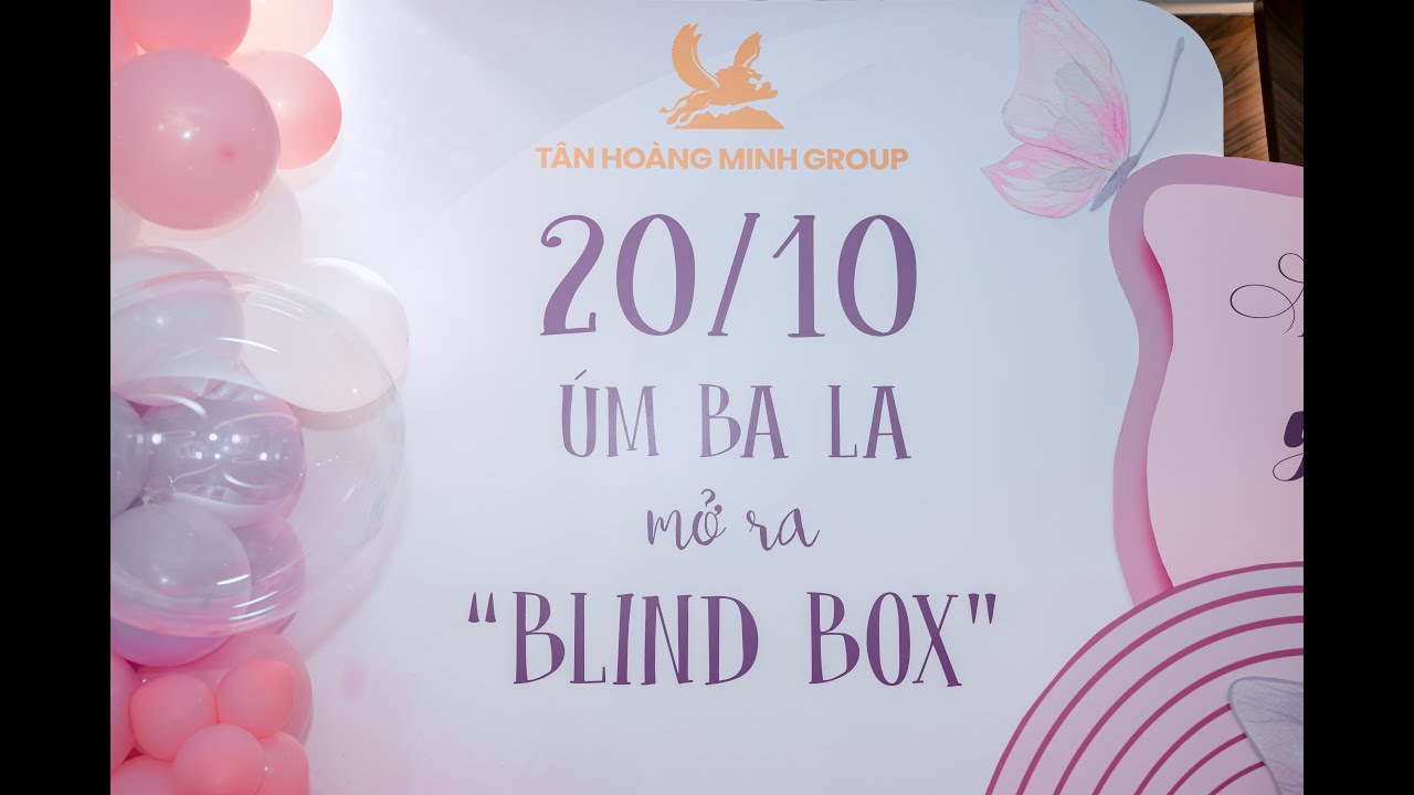 HIGHLIGHT SỰ KIỆN CHÀO ĐÓN NGÀY 20/10 TẬP ĐOÀN TÂN HOÀNG MINH