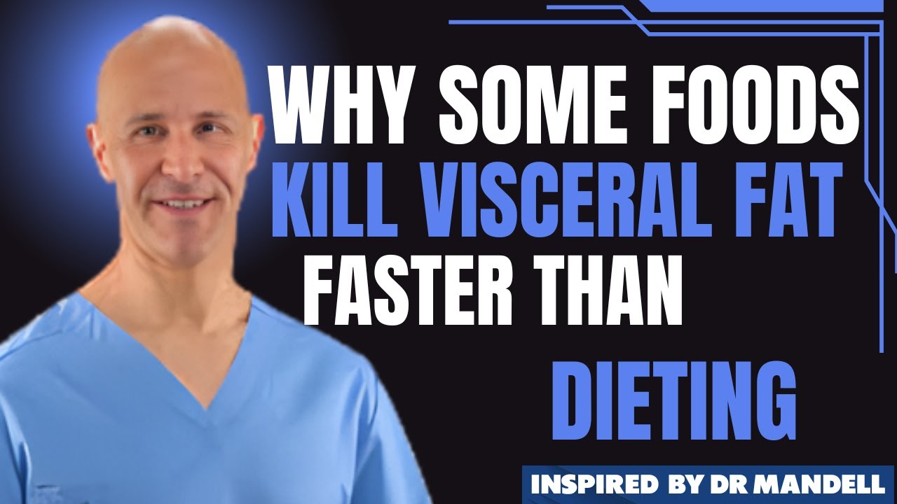 8 Foods to Eat Every Day to Destroy Visceral Fat | Dr Alan Mandell