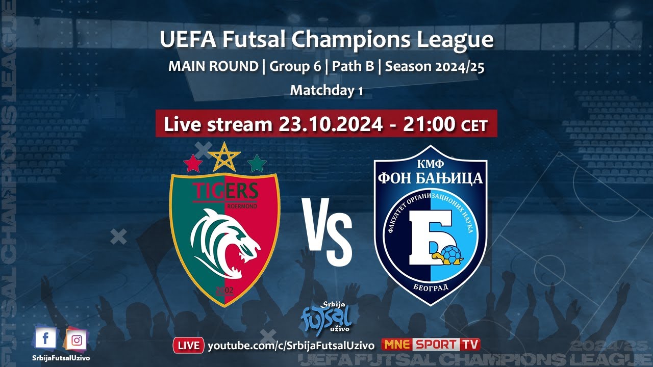 Tigers Roermond (NED) - FON Banjica (SRB) | UEFA Futsal Champions League