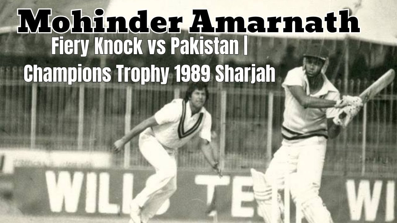Mohinder Amarnath Fiery Knock vs Pakistan 3rd Match at Sharjah, Oct 15, 1989