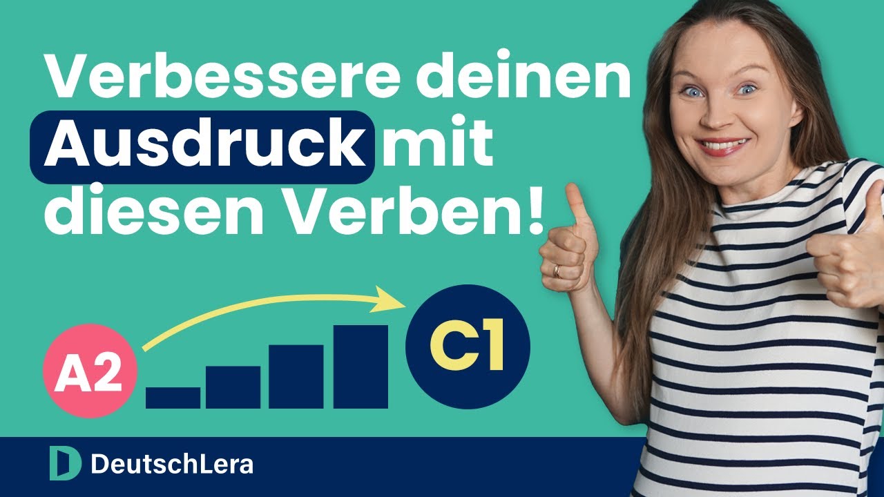 SO verbesserst du deinen Ausdruck! I Deutsch lernen b2, c1