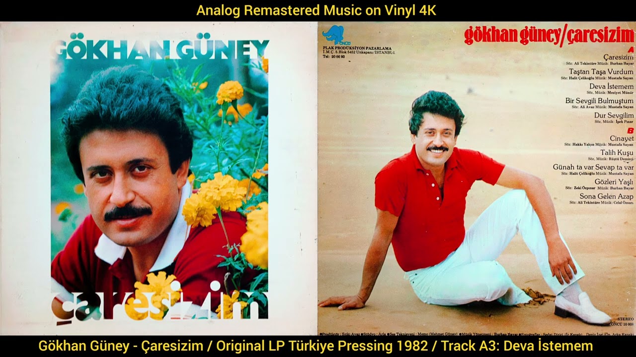 Gökhan Güney / Burhan Bayar Yönetiminde - Deva İstemem (Original LP Song Analog Remastered 1982) 4K