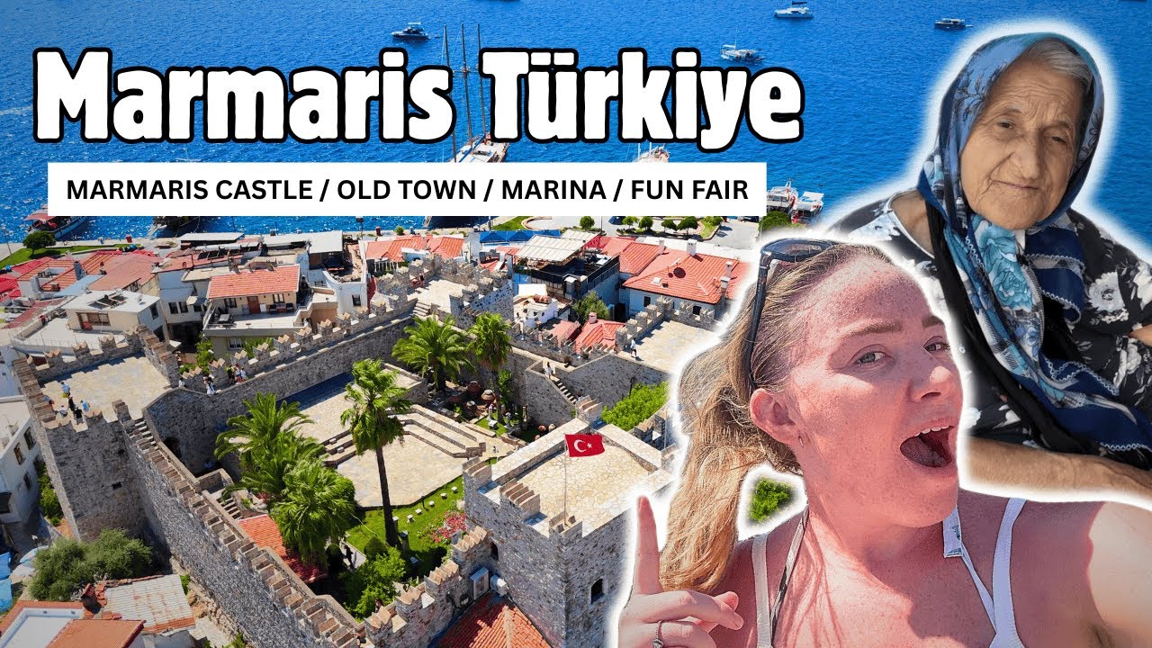 Marmaris Turkey - Old Town - Castle - Marina & Fun Fair