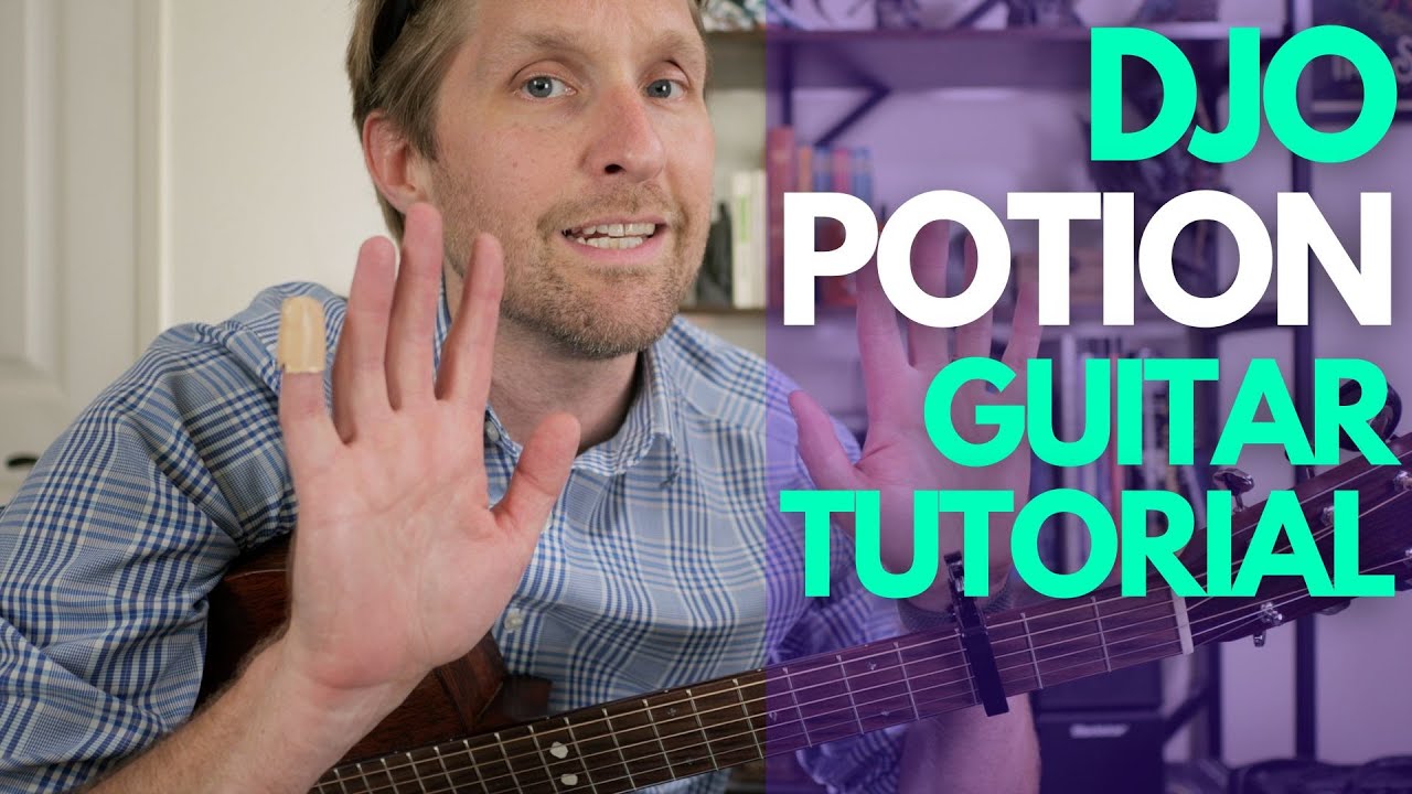 Potion by Djo Guitar Tutorial - Guitar Lessons with Stuart!
