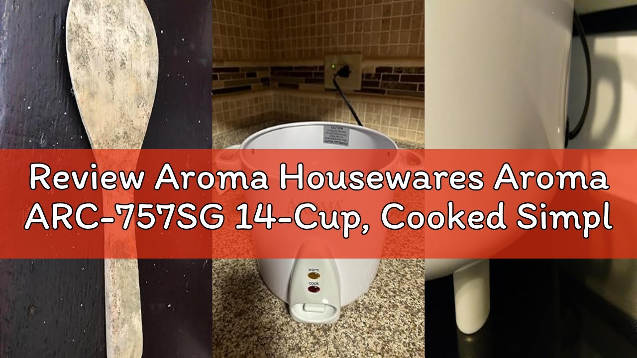 Review Aroma Housewares Aroma ARC-757SG 14-Cup, Cooked Simply Stainless Rice Cooker