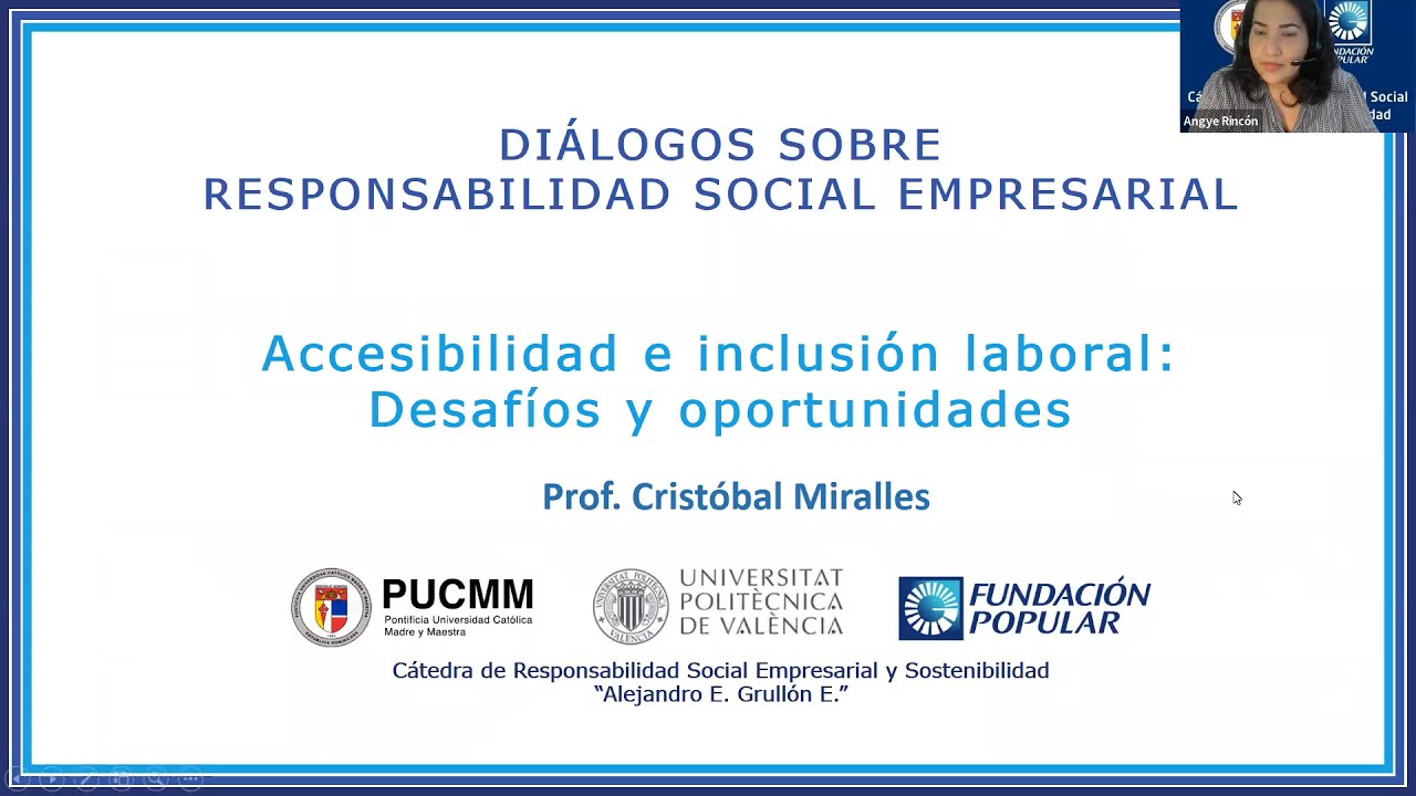 Diálogos sobre RSE: Accesibilidad e inclusión laboral: Desafíos y oportunidades
