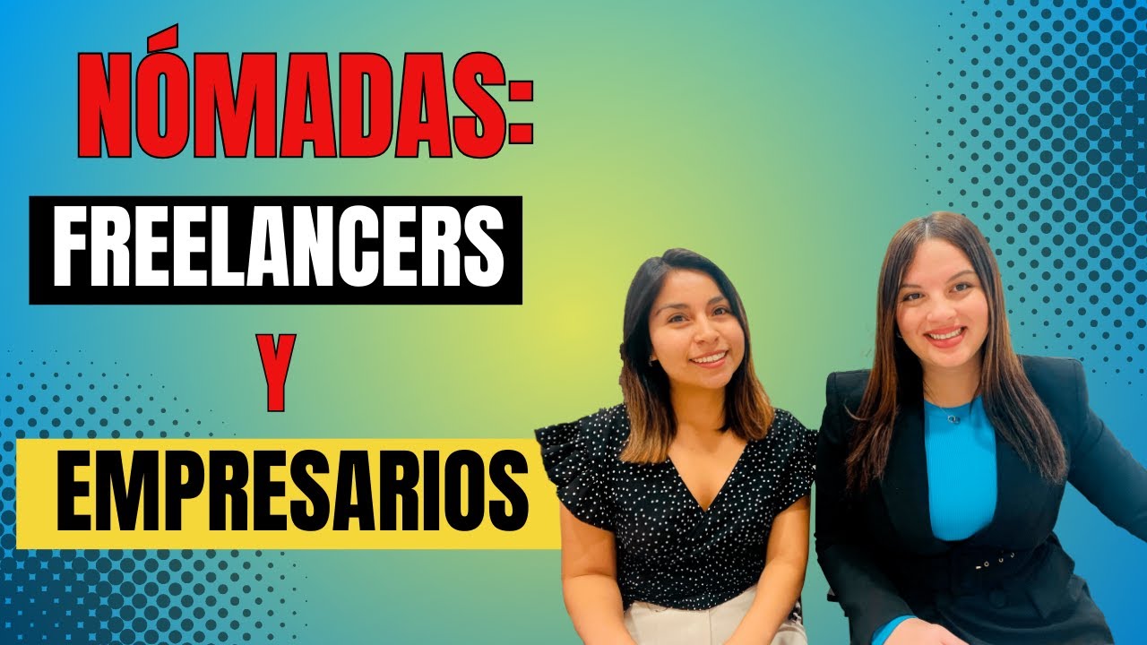 EMIGRANTES ✈️ 🇪🇸 ➡️NOVEDADES para NÓMADAS: FREELANCERS y EMPRESARIOS