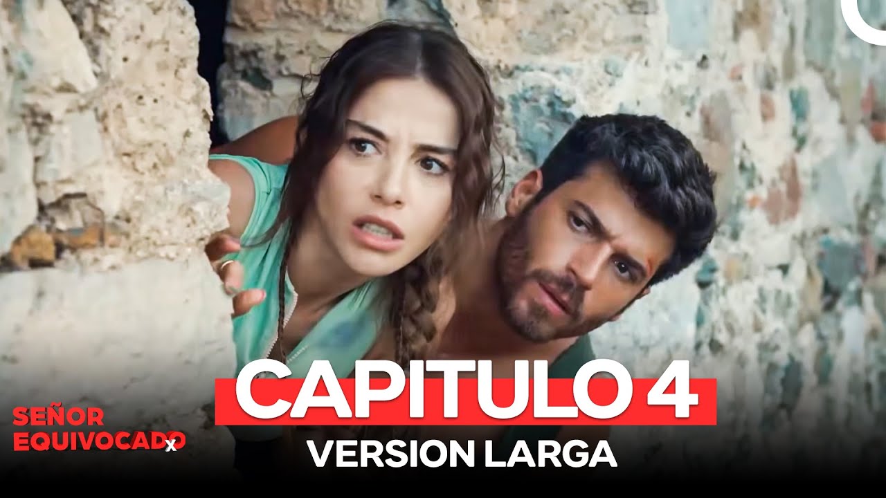 Señor Equivocado Capitulo 4 (Version Larga)