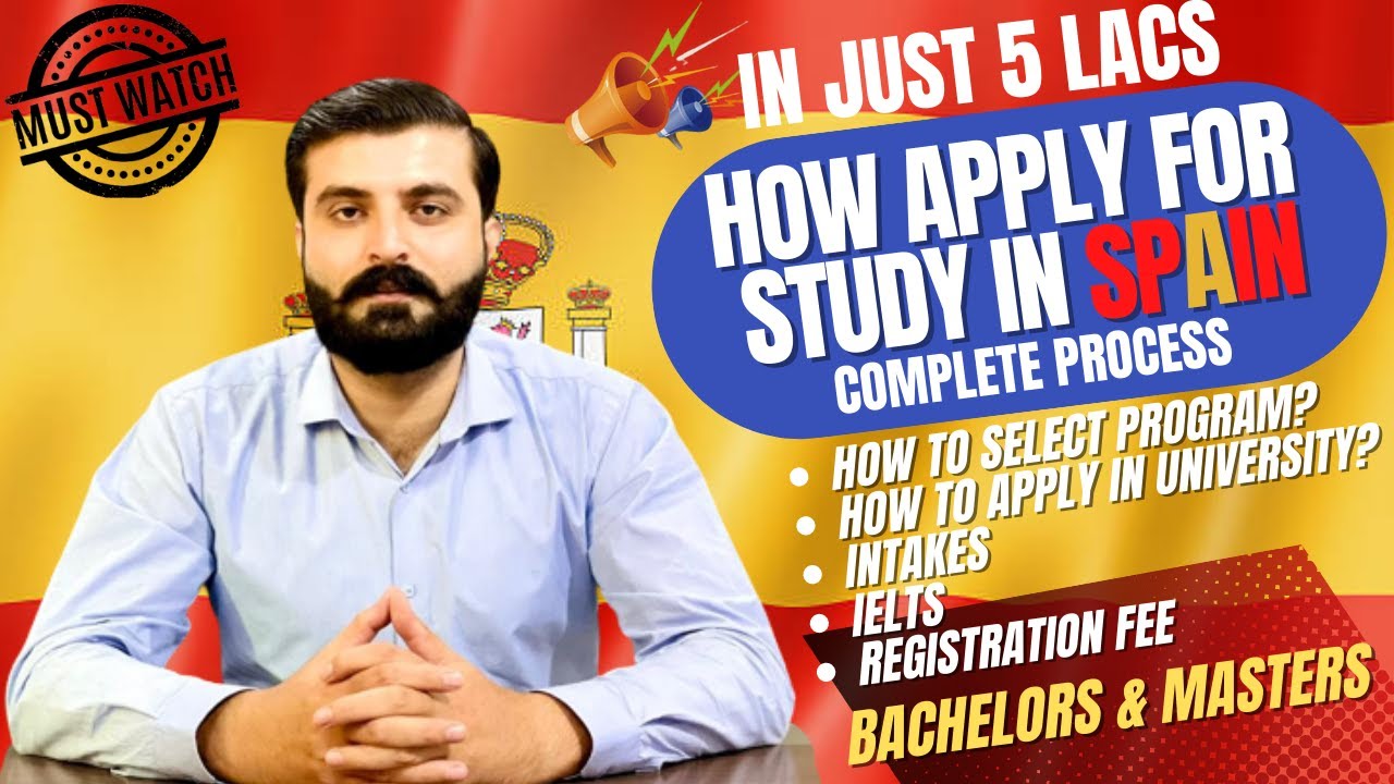 Study in Spain | Full admission process | English taught programs | Intakes | Part 2