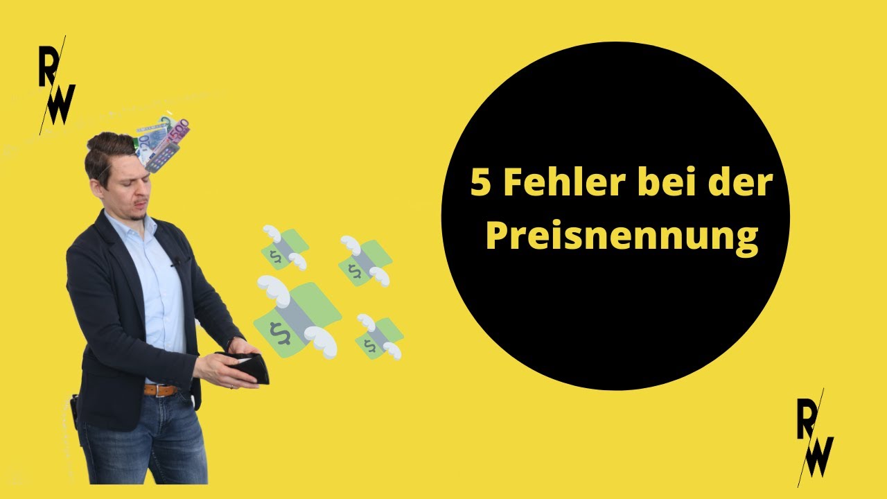 5 Fehler bei der Preisnennung, die Dir ab heute nie wieder passieren! 😉