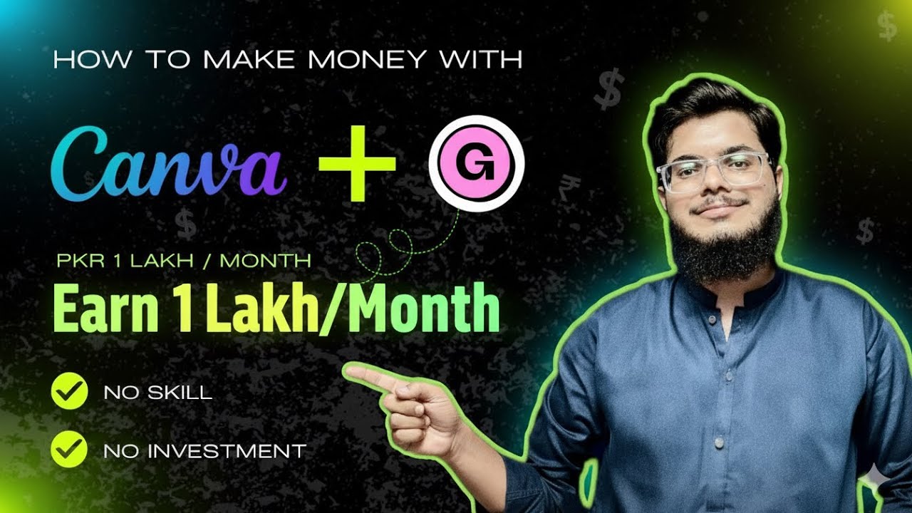 Earn 1 Lakh/Month with Canva + Gumroad | Online Earning in Pakistan 2025 (No Skill, No Investment)