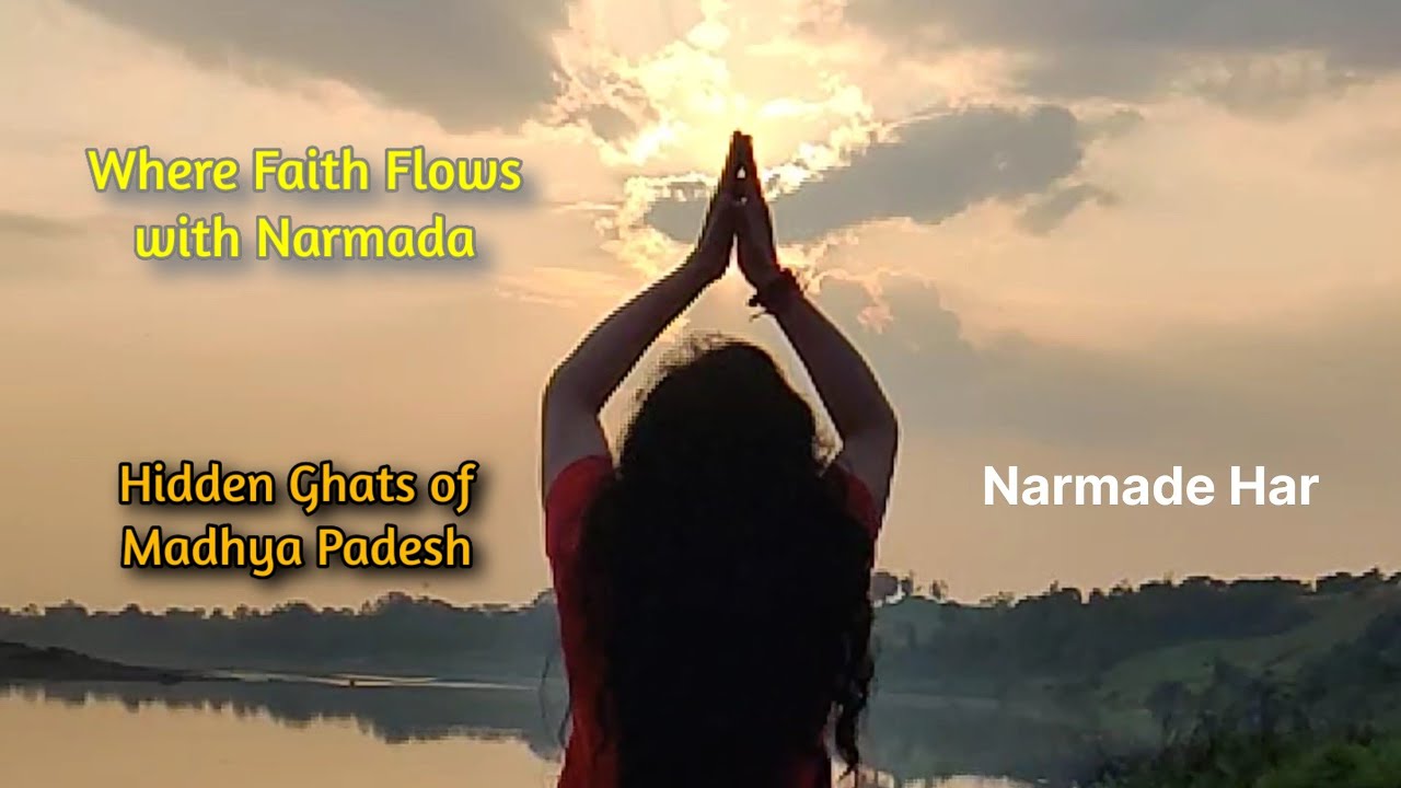 Where Faith Flows with Narmada | Hidden Ghats of Madhya Pradesh