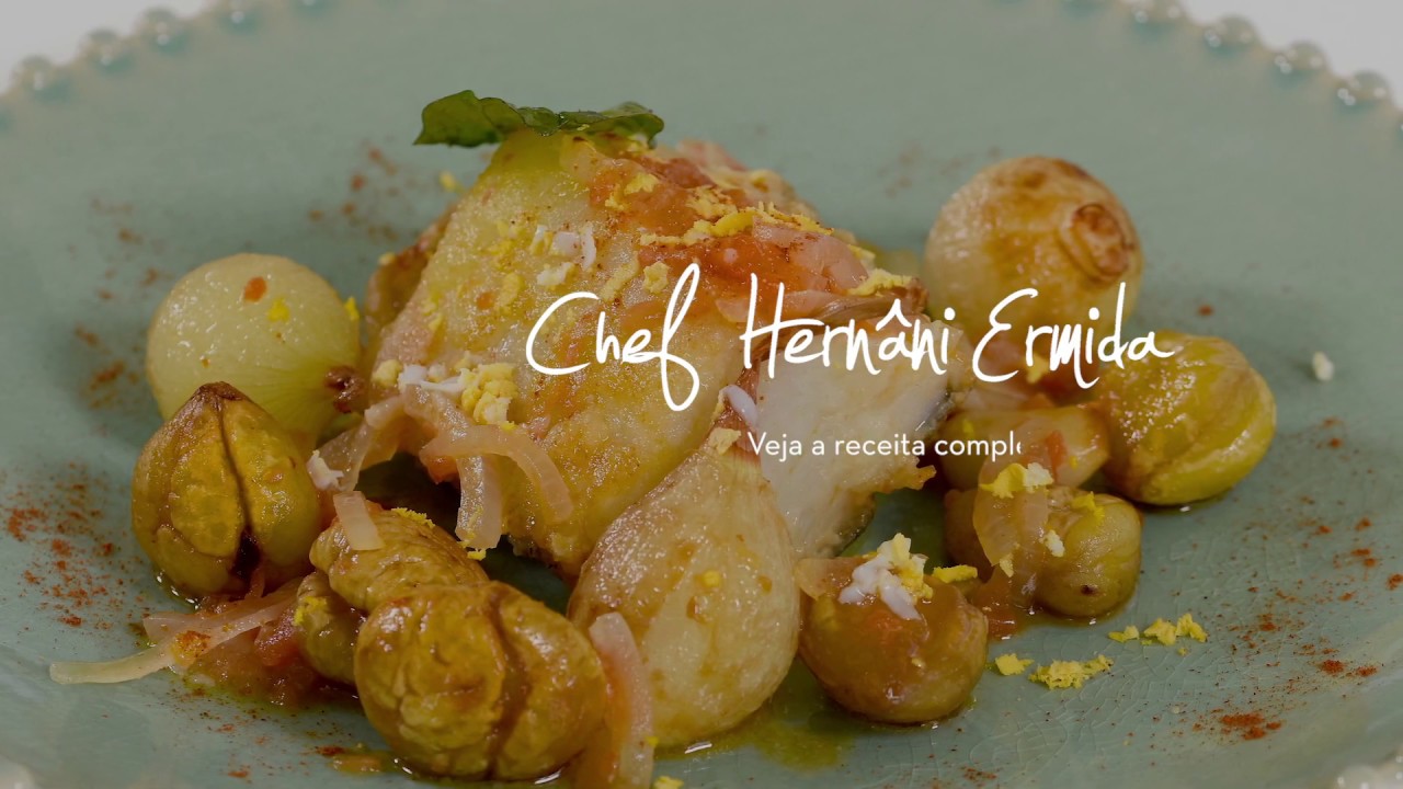 Lombos de Bacalhau com castanhas - Receita Chef Hernâni Ermida