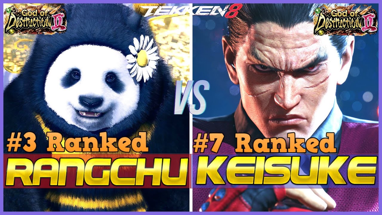 T8 ▰ RANGCHU (#3 Ranked Panda) Vs KEISUKE (#7 Ranked Kazuya) ▰ Tekken 8 High Level Gameplay