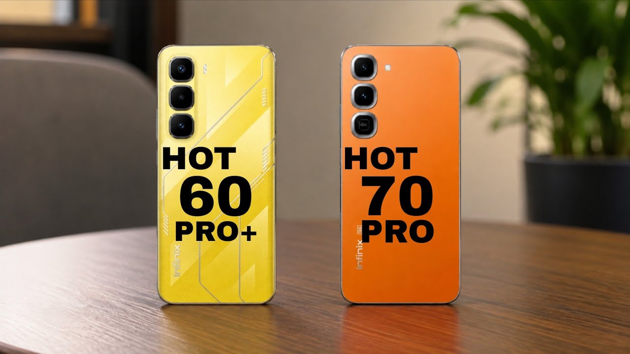 INFINIX HOT 60 PRO PLUS vs INFINIX HOT 70 PRO 