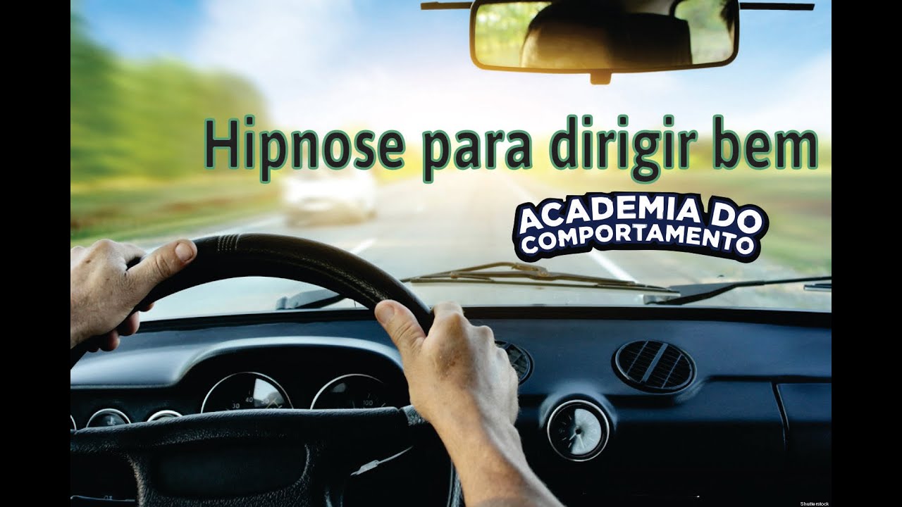 Hipnose para dirigir com tranquilidade