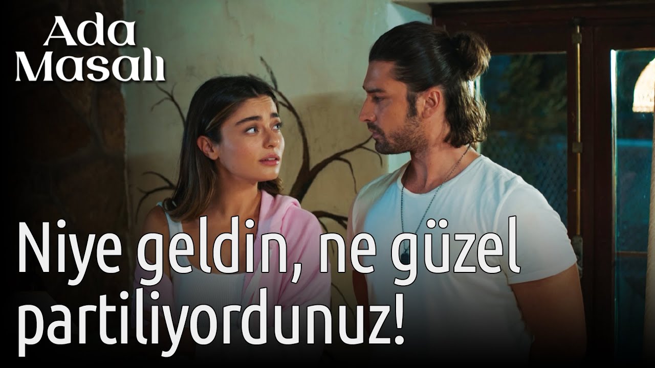Ada Masalı 11. Bölüm - Niye Geldin, Ne Güzel Partiliyordunuz!