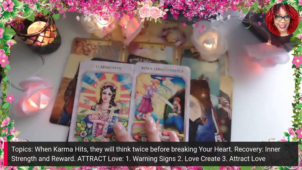 When KARMA HITS-They'll RETHINK BREAKING Your HEART-Your RECOVERY-Attract NEW LOVE-PICK A CARD