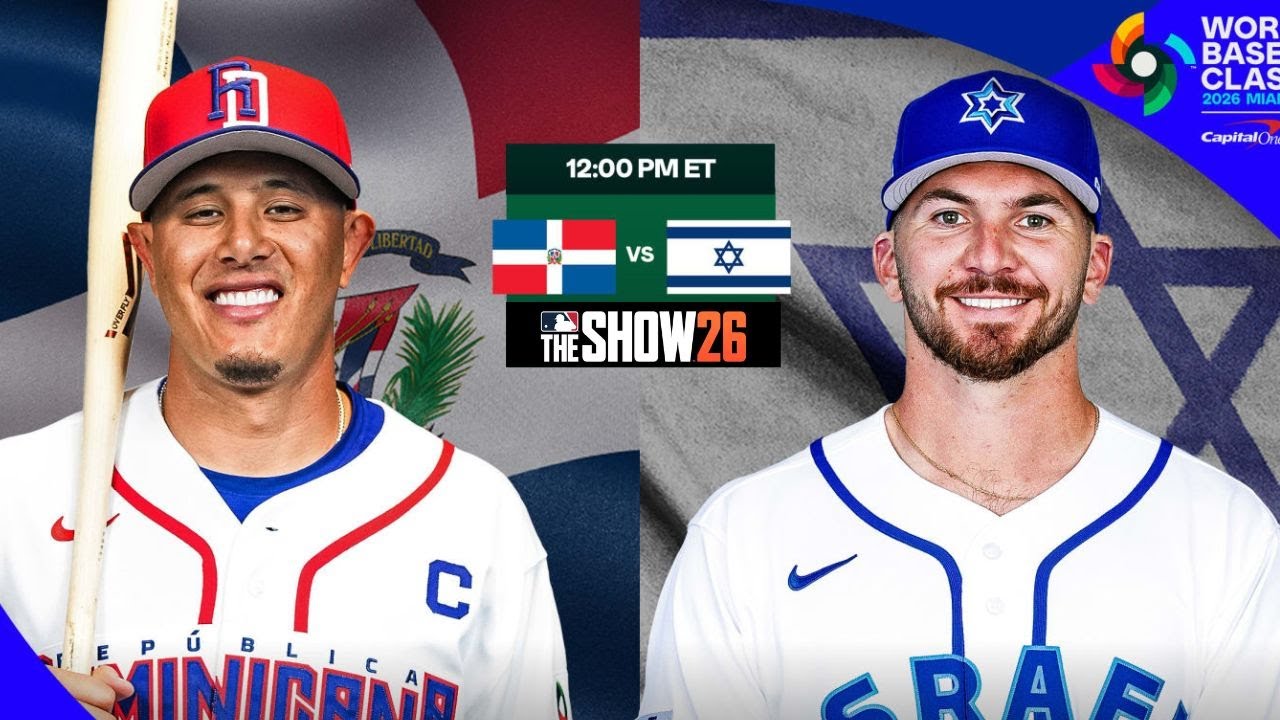 🔴WBC 2026🔴 Dominican Republic vs Israel ll Live Simulation MLB the Show 25
