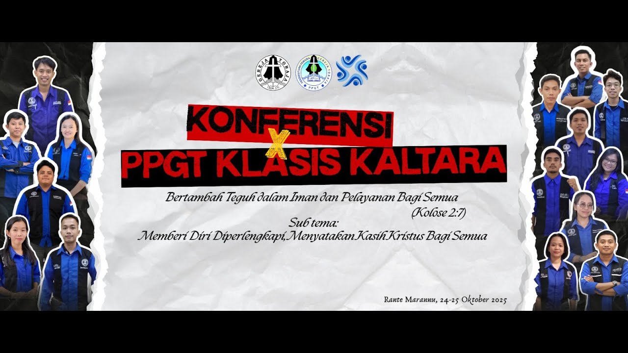IBADAH PEMBUKAAN KONFERENSI X PPGT KLASIS KALTARA