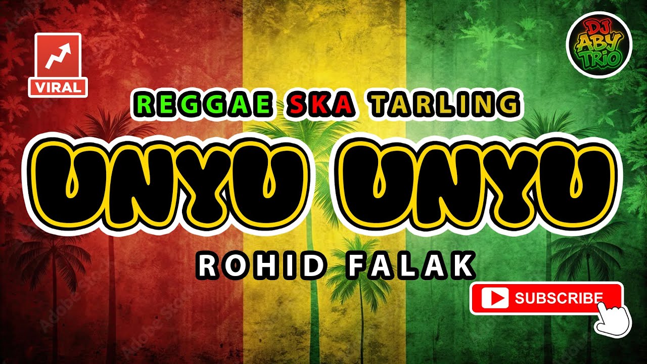 Reggae SKA Tarling UNYU UNYU - ROHID FALAK | Versi Reggae SKA Tarling Cover Viral TikTok
